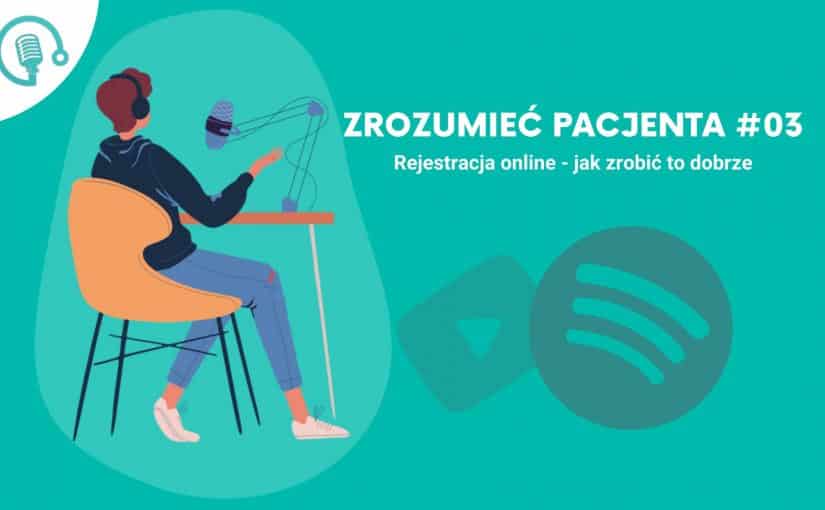 ZP #03 Rejestracja online – jak zrobić to dobrze
