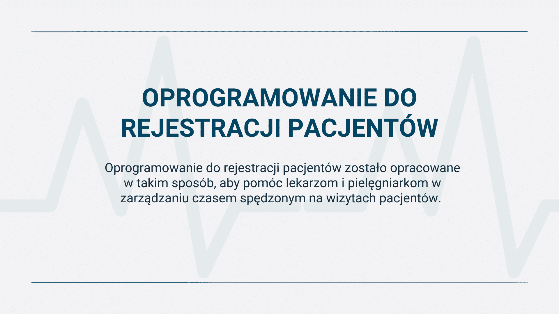 Oprogramowanie wspomagające rejestrację pacjentów i zarządzanie wizytami.