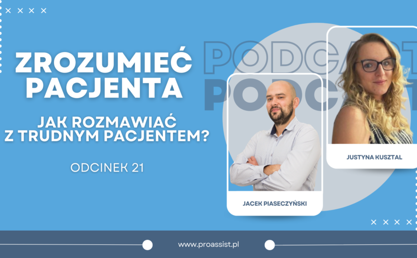 Jak rozmawiać z trudnym pacjentem?