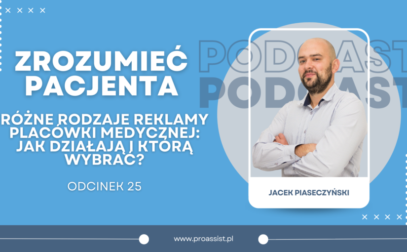 Różne rodzaje reklamy placówki medycznej: jak działają i którą wybrać?