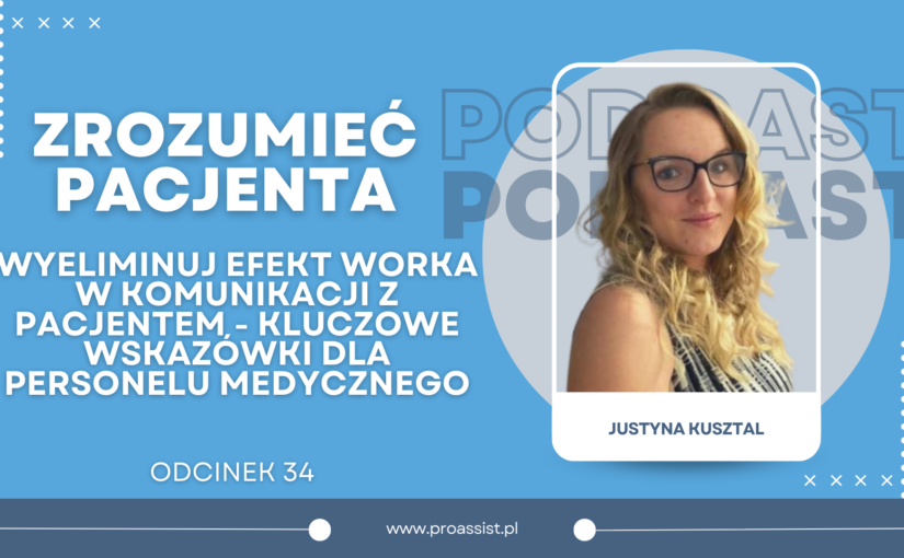 Wyeliminuj efekt worka w komunikacji z pacjentem – Kluczowe wskazówki dla personelu medycznego