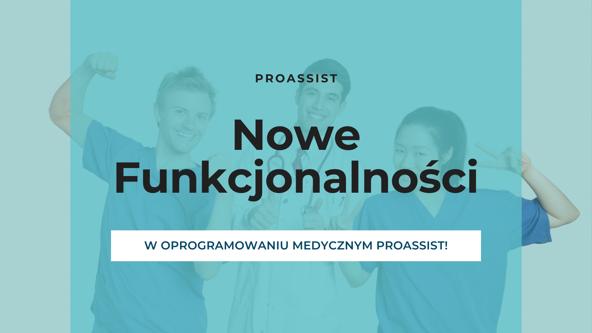 Nowości proassist