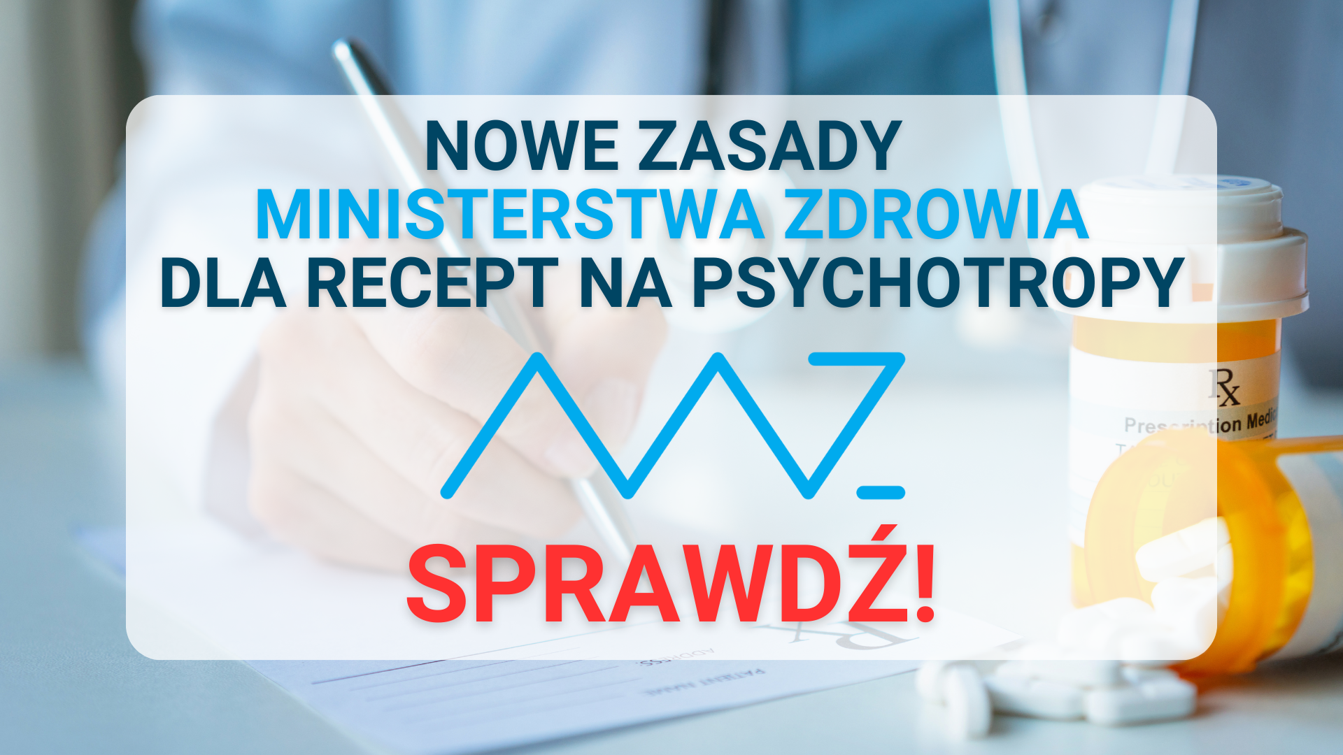 Nowe zasady dla recept na psychotropy