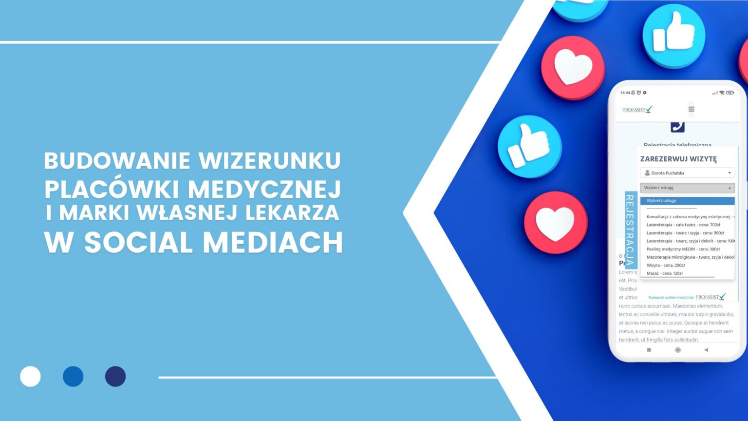 Budowanie wizerunku placówki medycznej w social mediach, telefon z rezerwacją wizyt.