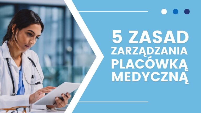 Lekarz w biurze używa tabletu, obok napis o zarządzaniu placówką medyczną.
