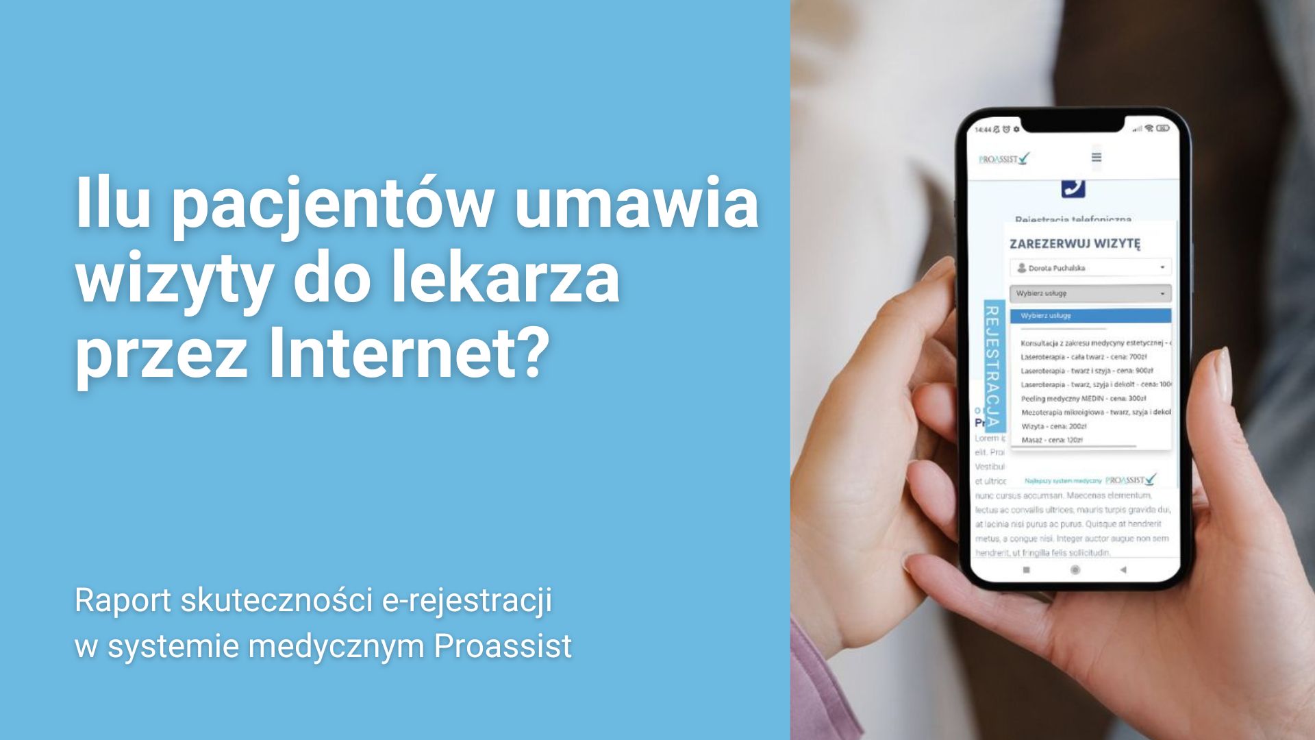 Pytanie o liczbę pacjentów rejestrujących się online, z telefonem i formularzem e-rejestracji.