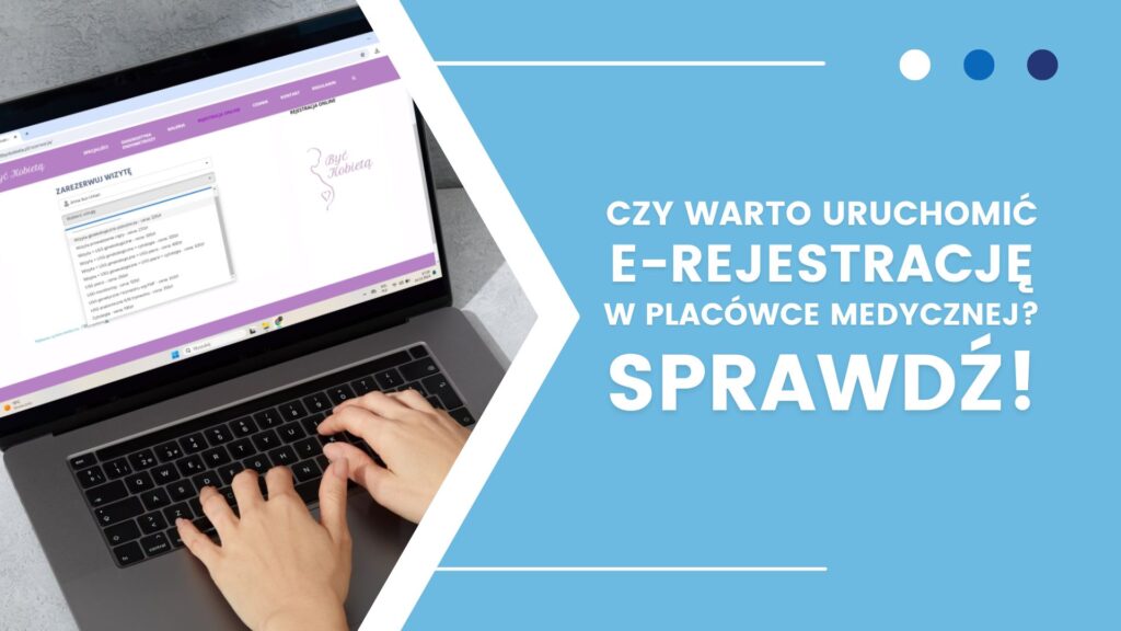 Osoba korzystająca z laptopa z e-rejestracją medyczną, z tekstem promocyjnym po prawej.