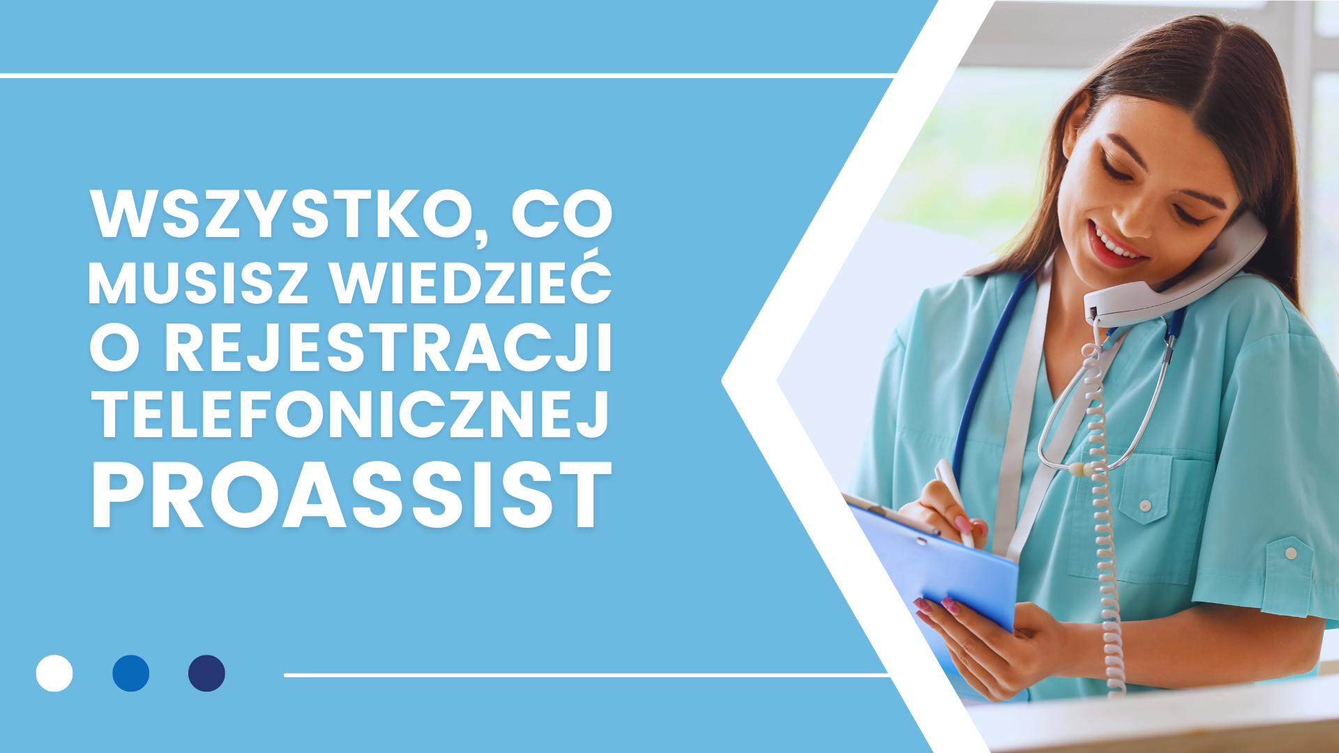 Osoba w stroju medycznym z telefonem i tabletem, informacja o Proassist.