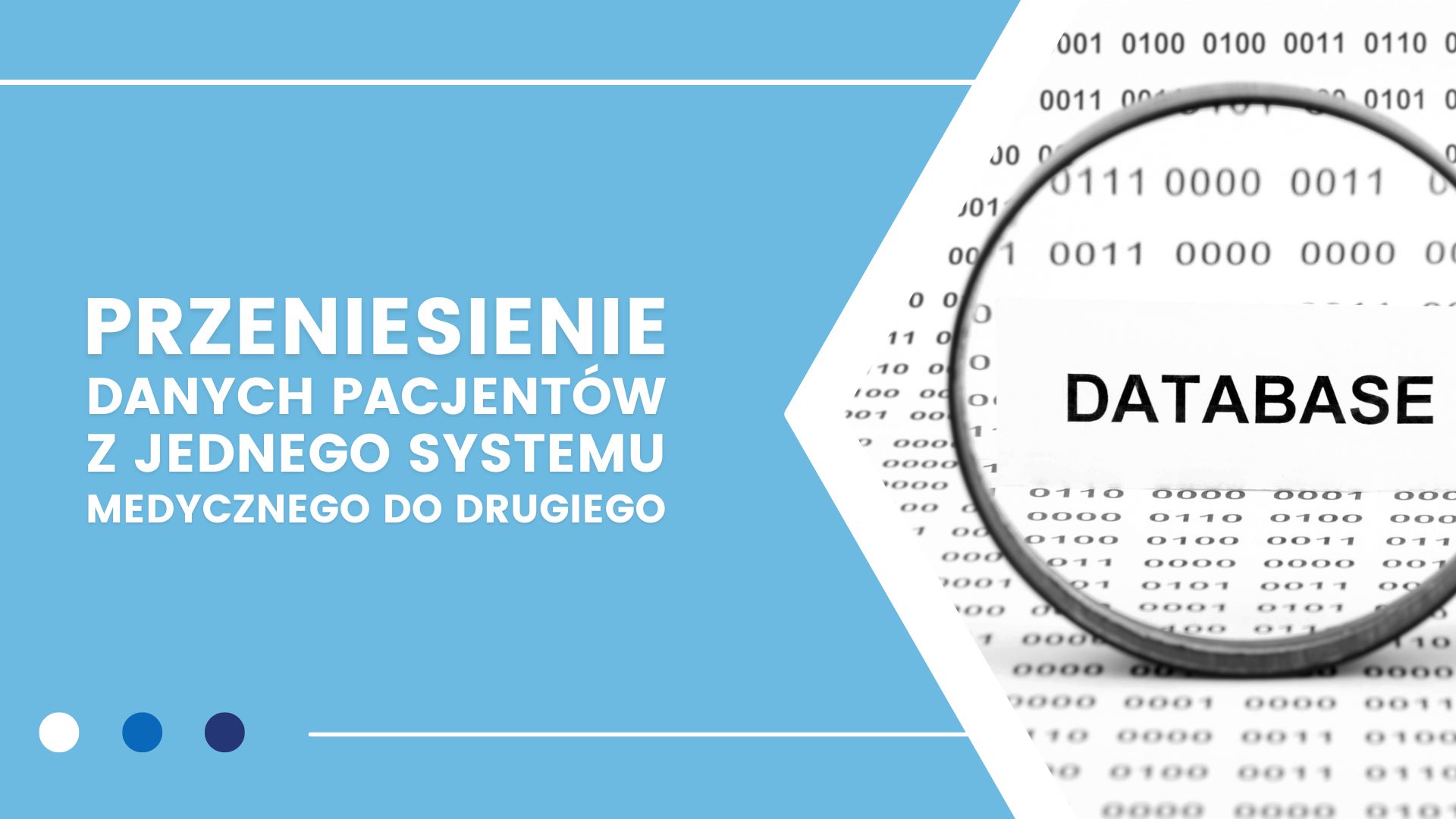 Transfer danych pacjentów między systemami medycznymi, binarny kod z lupą "DATABASE".