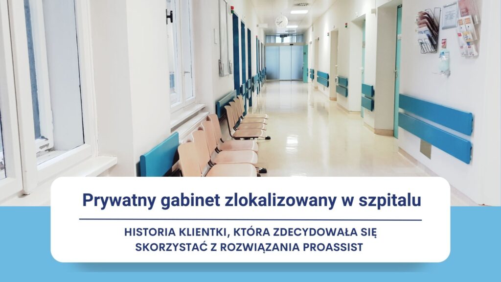 Szpitalny korytarz z krzesłami i zamkniętymi drzwiami; informacja o Proassist.