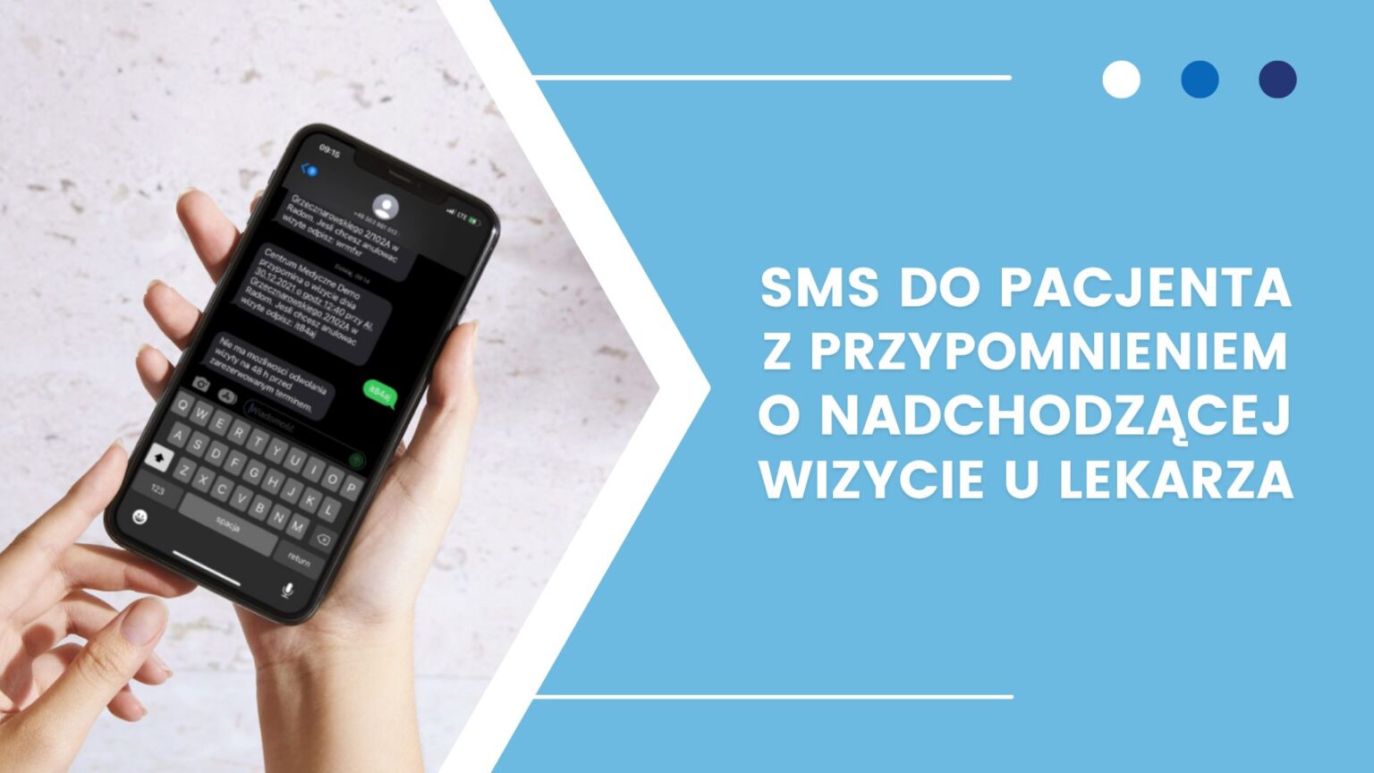 Telefon z wiadomością przypominającą o wizycie u lekarza i tekstem na niebieskim tle.