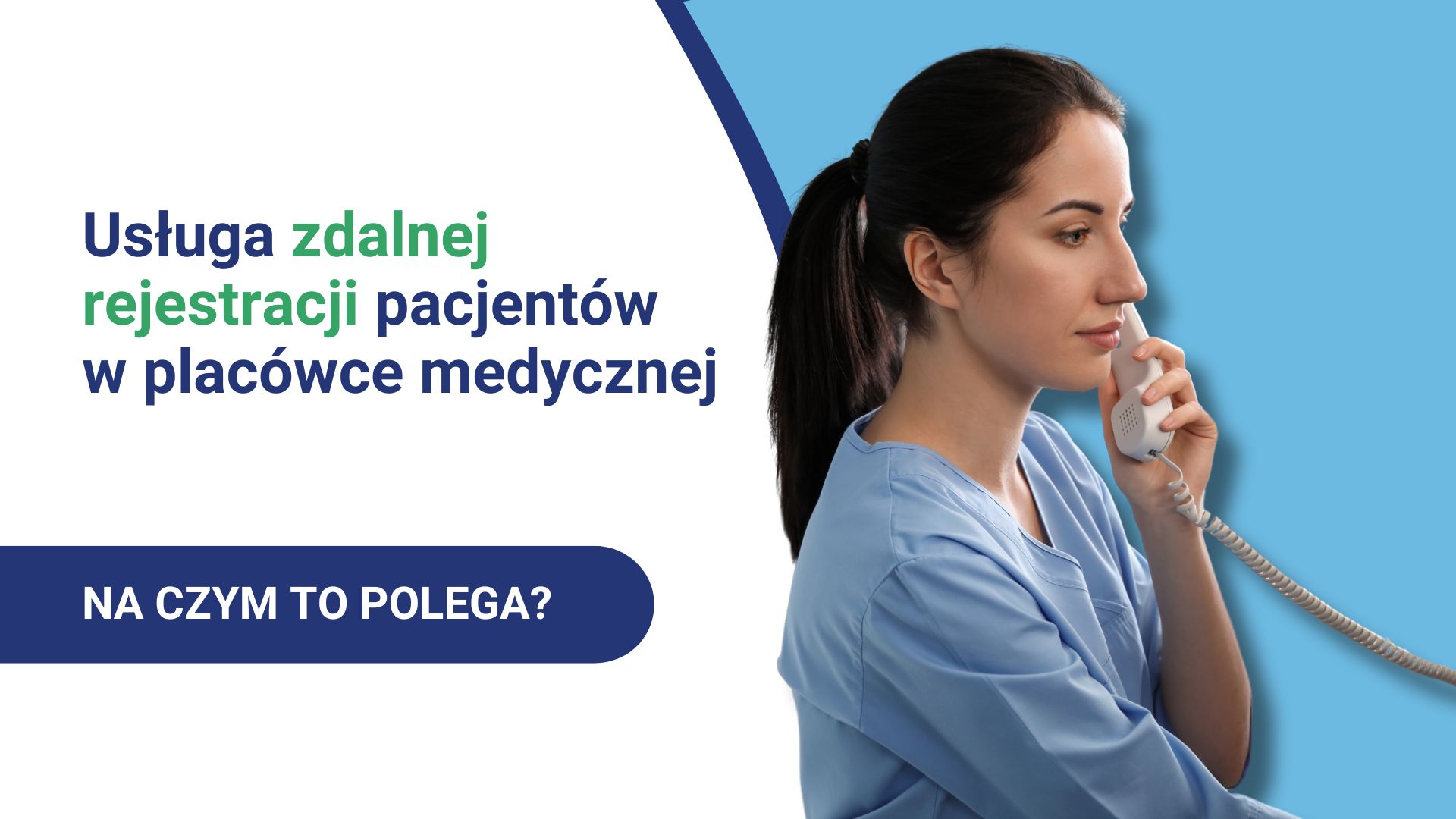 Kobieta w stroju medycznym rozmawia przez telefon, promocja zdalnej rejestracji pacjentów.